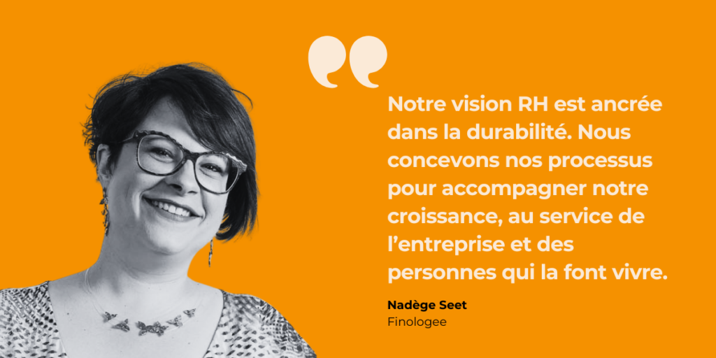 Témoignage de Nadège Seet, Finologee : une vision RH durable au service des collaborateurs et de la croissance